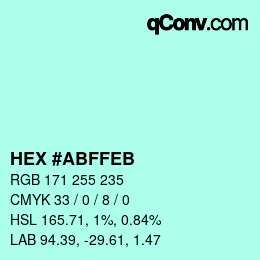 Color code: HEX #ABFFEB | qconv.com