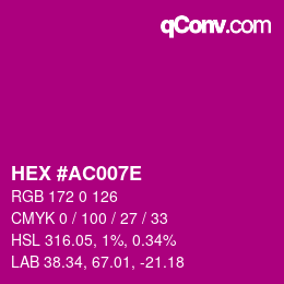 Color code: HEX #AC007E | qconv.com