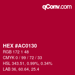 カラーコード: HEX #AC0130 | qconv.com