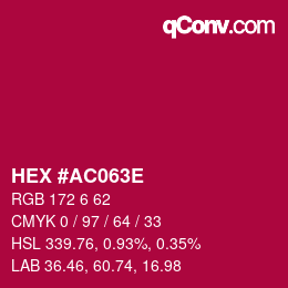 Color code: HEX #AC063E | qconv.com