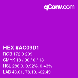 Color code: HEX #AC09D1 | qconv.com