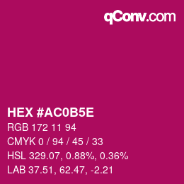Farbcode: HEX #AC0B5E | qconv.com