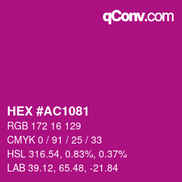 Color code: HEX #AC1081 | qconv.com