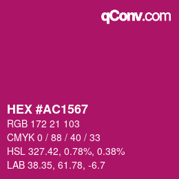 颜色代码: HEX #AC1567 | qconv.com