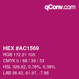 カラーコード: HEX #AC1569 | qconv.com