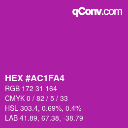 Color code: HEX #AC1FA4 | qconv.com