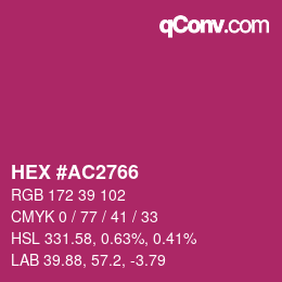 カラーコード: HEX #AC2766 | qconv.com