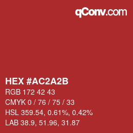 カラーコード: HEX #AC2A2B | qconv.com