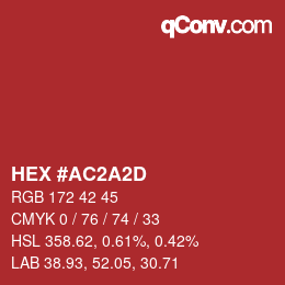 カラーコード: HEX #AC2A2D | qconv.com