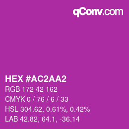 カラーコード: HEX #AC2AA2 | qconv.com