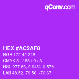 Color code: HEX #AC2AF8 | qconv.com