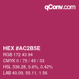 颜色代码: HEX #AC2B5E | qconv.com