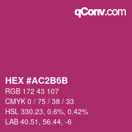 颜色代码: HEX #AC2B6B | qconv.com