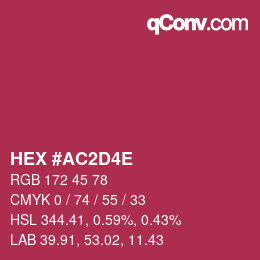 カラーコード: HEX #AC2D4E | qconv.com