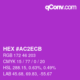 Color code: HEX #AC2ECB | qconv.com