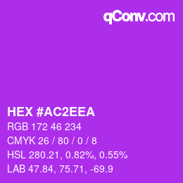 カラーコード: HEX #AC2EEA | qconv.com