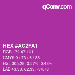 カラーコード: HEX #AC2FA1 | qconv.com