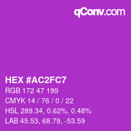 Color code: HEX #AC2FC7 | qconv.com