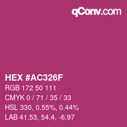 カラーコード: HEX #AC326F | qconv.com