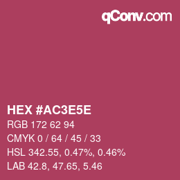 カラーコード: HEX #AC3E5E | qconv.com