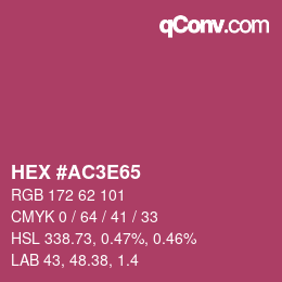 Color code: HEX #AC3E65 | qconv.com