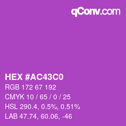 カラーコード: HEX #AC43C0 | qconv.com