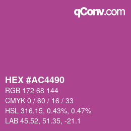 Color code: HEX #AC4490 | qconv.com
