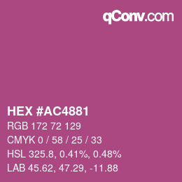 カラーコード: HEX #AC4881 | qconv.com