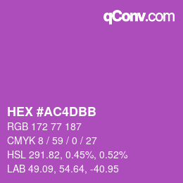 カラーコード: HEX #AC4DBB | qconv.com