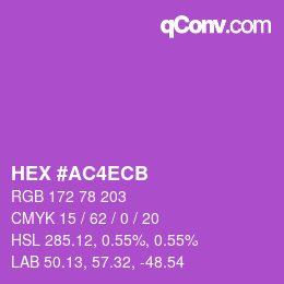 カラーコード: HEX #AC4ECB | qconv.com
