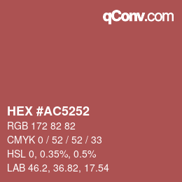 カラーコード: HEX #AC5252 | qconv.com