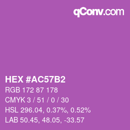 颜色代码: HEX #AC57B2 | qconv.com