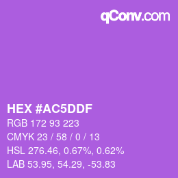 カラーコード: HEX #AC5DDF | qconv.com