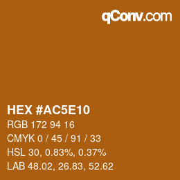 カラーコード: HEX #AC5E10 | qconv.com