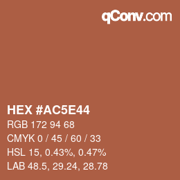 Color code: HEX #AC5E44 | qconv.com