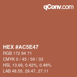 Color code: HEX #AC5E47 | qconv.com