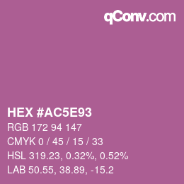 Color code: HEX #AC5E93 | qconv.com
