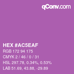 カラーコード: HEX #AC5EAF | qconv.com