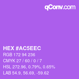 カラーコード: HEX #AC5EEC | qconv.com