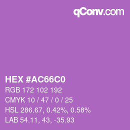 Color code: HEX #AC66C0 | qconv.com