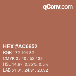 Color code: HEX #AC6852 | qconv.com
