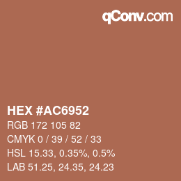 Color code: HEX #AC6952 | qconv.com