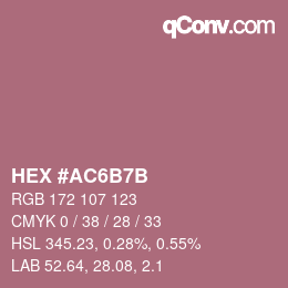 カラーコード: HEX #AC6B7B | qconv.com
