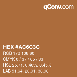 Color code: HEX #AC6C3C | qconv.com