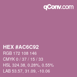 カラーコード: HEX #AC6C92 | qconv.com