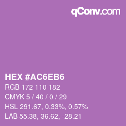 カラーコード: HEX #AC6EB6 | qconv.com