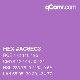 カラーコード: HEX #AC6EC3 | qconv.com