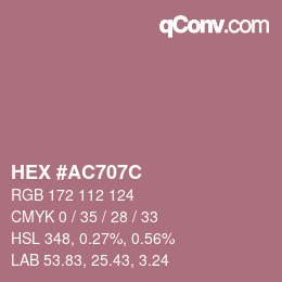 颜色代码: HEX #AC707C | qconv.com