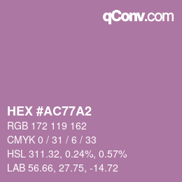 颜色代码: HEX #AC77A2 | qconv.com
