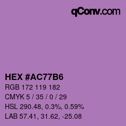 Code couleur: HEX #AC77B6 | qconv.com